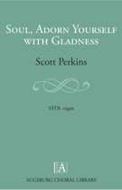 Soul Adorn Yourself With Gladness