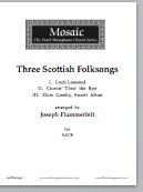 3 Scottish Folksongs by Scottish - Flummerfelt Joseph - for SATB