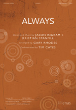Always by Ingram and Stanfill - Rhodes Gary - for SATB