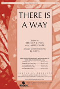 There Is A Way by Peck Rebecca - Clark Jason - for SATB