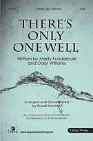 There's Only One Well by Funderburk Marty - Mauldin Russell - for SATB