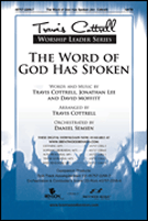 Word Of God Has Spoken by Cottrell Lee and Moffitt - Cottrell Travis - for SATB