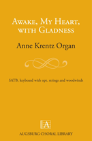 Awake My Heart With Gladness