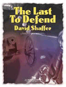 Last To Defend The by Shaffer David for Full Score
