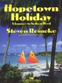 Hopetown Holiday by Reineke Steven for Concert Band
