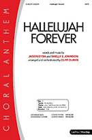 Hallelujah Forever by Dyba and Johnson - Duren Cliff - for SATB