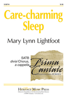 Care-charming Sleep by Lightfoot Mary Lynn for SATB