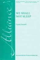 We Shall Not Sleep by Farnell Laura for T(T)B Secu