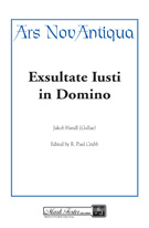 Exsultate Justi In Domino by Handl Jacob (Gallus) - Crabb R Paul - for SATB