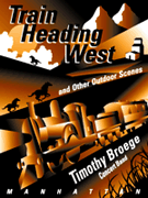Train Heading West & Other Outdoor Scene by Broege Timothy for Full Score