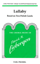 Lullaby by Polish Carol - Liebergen Patrick M - for 2-Part
