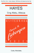 Sing Allelu Alleluia by Hayes Philip - Liebergen Patrick M - for SATB