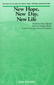 New Hope New Day New Life by Butler Eugene for SATB