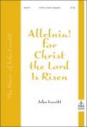 Alleluia For Christ The Lord Is Risen