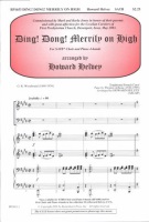 Ding Dong Merrily On High by - Helvey Howard - for SATB and Piano
