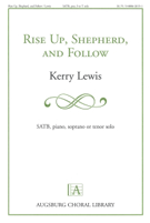 Rise Up Shepherd And Follow
