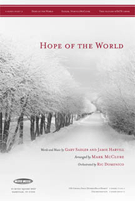 Hope Of The World by Trio Feature - McClure Mark - for SATB