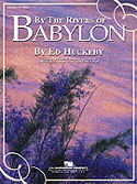 By The Rivers Of Babylon by Huckeby Ed for Concert Band