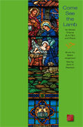 Come See The Lamb by Jorgensen Brent for SATB