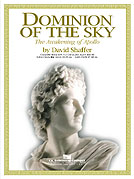 Dominion Of The Sky by Shaffer David for Concert Band