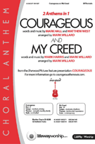 Courageous -&- My Creed by - Willard Mark - for SATB