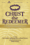 Christ The Redeemer by - Semsen Daniel - for SATB