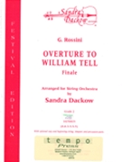Overture To William Tell Finale by Rossini Gioachino - Dackow Sandra - for String Orchestra