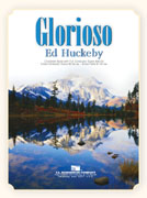 Glorioso by Huckeby Ed for Concert Band