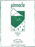 Pinnacle by Grice Rob for Concert Band