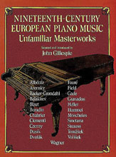 19th Century European Piano Music by European - Gillespie - for Piano