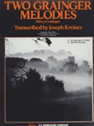 2 Grainger Melodies by Grainger Percy Aldridge - Kreines Joseph - for Concert Band