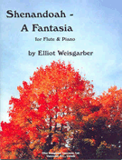Shenandoah - A Fantasia by Weisgarber E for Flute and Piano
