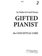 Gifted Pianist Concept Core 2 by Noona for Piano Method
