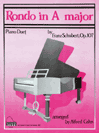 Rondo In A Major by Schubert - Cahn - for 1 Piano 4 Hands