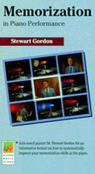 Memorization In Piano Performance by Gordon Stewart for Piano DVD