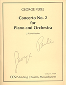 Concerto #2 by Perle for 2 Piano 4 Hands