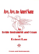 Ave Ave The Angel Sang by Lau Robert C for Instrument w/or