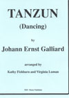 Tanzun by Galliard Johann Ernst - Fishburn and Luman - for Full Score