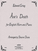 Ase's Death by Grieg Edvard - Davis Sharon - for English Horn and Piano