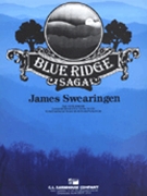 Blue Ridge Saga by Swearingen for Concert Band