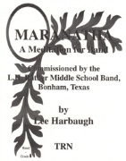 Maranatha - A Meditation For Band by Harbaugh Lee for Full Score
