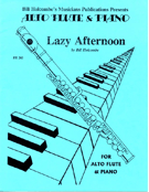 Lazy Afternoon by Holcombe Bill for Alto Flute Solo