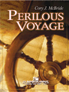 Perilous Voyage by McBride C for Concert Band
