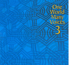 One World Many Voices for CD (Vol 3)