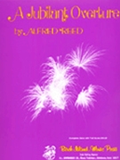 Jubilant Overture by Reed Alfred for Full Score
