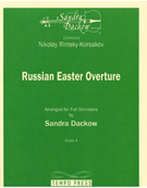 Russian Easter Overture by Rimsky-Korsakov Nikolai - Dackow Sandra - for Full Orchestra