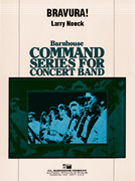 Bravura by Neeck Larry for Concert Band