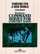 Fanfare For A New World by Neeck Larry for Concert Band
