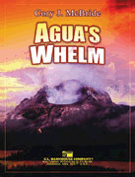 Agua's Whelm by McBride Cory for Concert Band