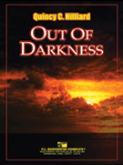 Out Of Darkness by Hilliard Quincy C for Concert Band